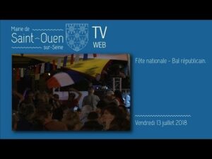 Lire la suite à propos de l’article (Saint-Ouen-sur-Seine): Fête nationale : bal républicain